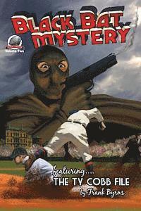 bokomslag Black Bat Mysteries Volume 2