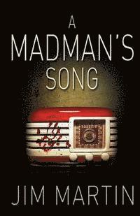 A Madman's Song 1