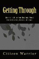 Getting Through: How to Talk to Non-Muslims About the Disturbing Nature of Islam 1