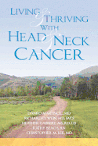 bokomslag Living and Thriving with Head and Neck Cancer