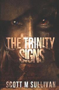 The Trinity Signs 1