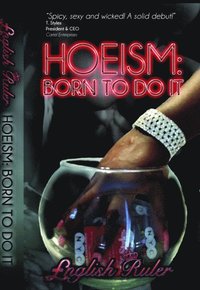 bokomslag Hoeism: Born To Do It