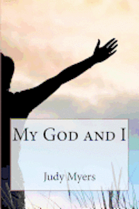 My God and I