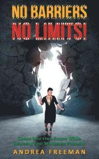No Barriers, No Limits!