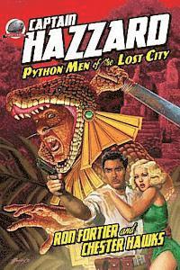 Ron Fortier - Captain Hazzard-Python Men of the Lost City, Häftad