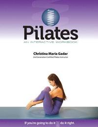 bokomslag Pilates An Interactive Workbook: If You're Going To Do It, Do It Right