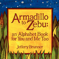 bokomslag Armadillo to Zebu: an Alphabet Book for You and Me Too