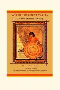 bokomslag East of the Great Valley: The Story of Merab McCreary