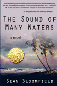 Sean Bloomfield - The Sound of Many Waters, Häftad
