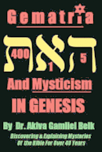 bokomslag Gematria And Mysticism IN GENESIS