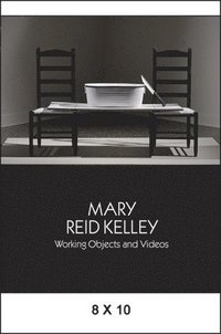 bokomslag Mary Reid Kelley