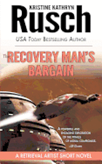 bokomslag The Recovery Man's Bargain: A Retrieval Artist Short Novel