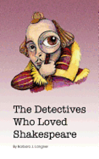 Barbara J. Langner - The Detectives Who Loved Shakespeare, Häftad