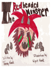 The Red Headed Monster 1