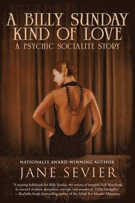 A Billy Sunday Kind of Love