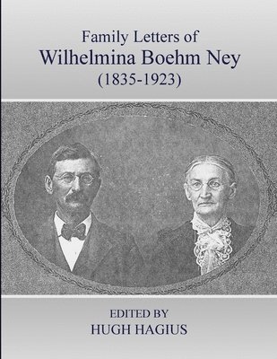 bokomslag Family Letters of Wilhelmina Boehm Ney (1835-1923)