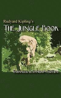 II Fields, David Scott, Rudyard Kipling - Rudyard Kipling's The Jungle Book - Enhanced Classroom Edition, Häftad