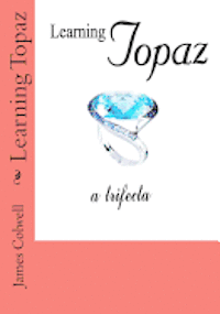 Learning Topaz 1