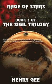 bokomslag Rage of Stars: Book Three of The Sigil Trilogy