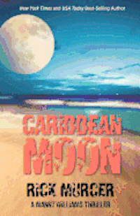 bokomslag Caribbean Moon: A Manny Williams Thriller
