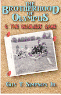 The Brotherhood of Olympus and the Deadliest Game 1