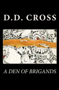 bokomslag A Den of Brigands