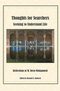 bokomslag Thoughts for Searchers Seeking to Understand Life