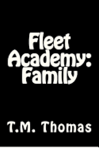 Tm Thomas - Fleet Academy: Family, Häftad