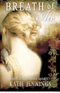 Breath of Air: The Dryad Quartet