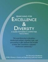 Searching for Excellence & Diversity: A Guide for Search Committees -- National Edition 1