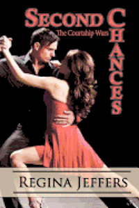 Second Chances: The Courtship Wars