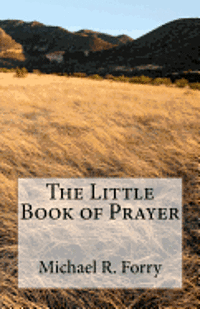 bokomslag The Little Book of Prayer