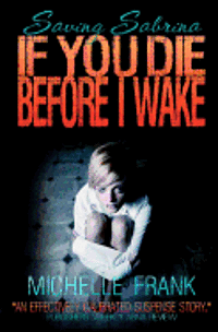 bokomslag If You Die Before I Wake