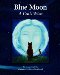 bokomslag Blue Moon, A Cat's Wish