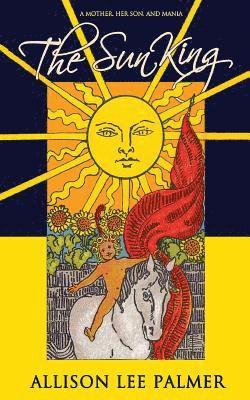 Allison Lee Palmer - Sun King, Häftad