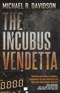 bokomslag The Incubus Vendetta