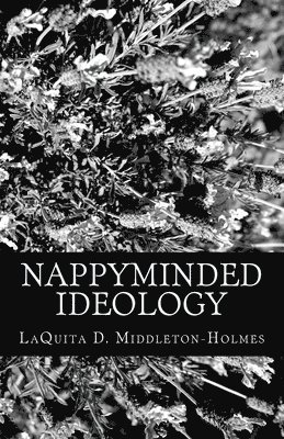 nappyminded ideology 1