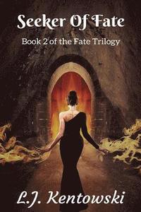 bokomslag Seeker Of Fate: Fate Series #2