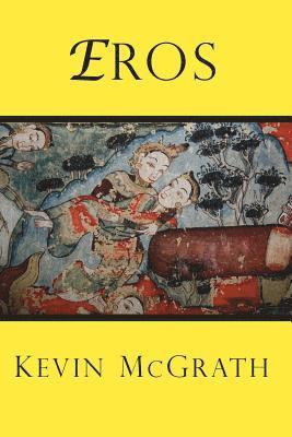 Kevin McGrath - Eros, Häftad