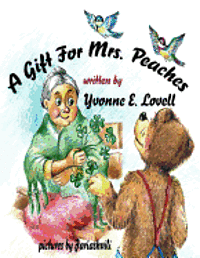 bokomslag A Gift For Mrs. Peaches
