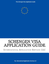 bokomslag Schengen Visa Application Guide: The DIY Schengen Visa Application Kit