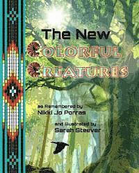 Nikki Jo Porras - The New Colorful Creatures, Häftad