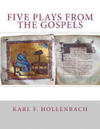bokomslag Five Plays From The Gospels