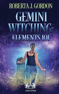 bokomslag Gemini Witching: Elements 101