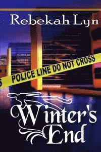 Rebekah Lyn - Winter's End: Seasons of Faith-Book Two, Häftad