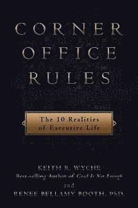 bokomslag Corner Office Rules: The 10 Realities of Executive Life