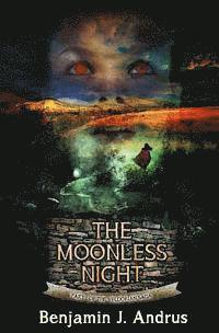bokomslag The Moonless Night: Part One of the Veldorian Saga
