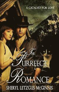 The Purrfect Romance: A Catalyst for Love 1