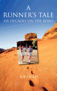 bokomslag The Runner's Tale Six Decades on the Road