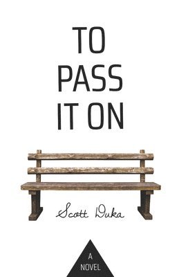 To Pass It On 1